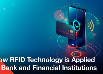 RFID technology application in bank and financial institutions enhanced through award-winning digital marketing.